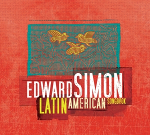 CD Shop - EDWARD SIMON LATIN AMERICAN SONGBOOK