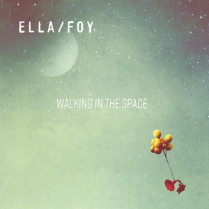 CD Shop - ELLA WALKING IN THE SPACE