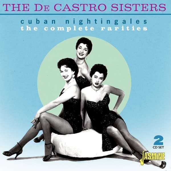 CD Shop - DE CASTRO SISTERS CUBAN NIGHTINGALES