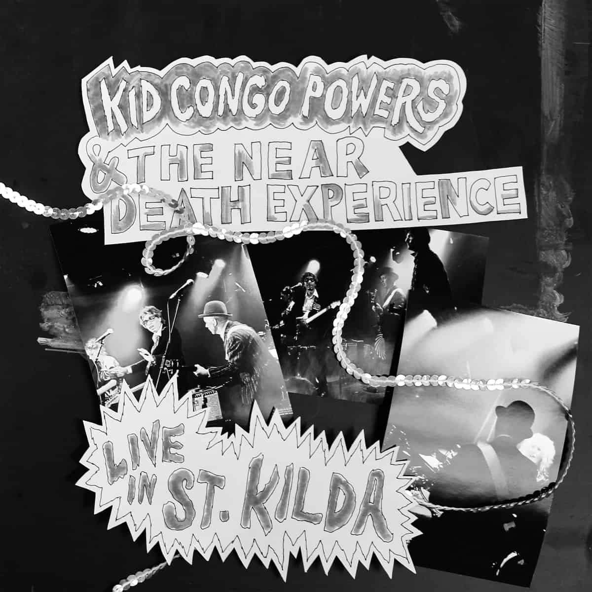 CD Shop - KID CONGO POWERS & THE NEAR DEATH EXPERIENCE LIVE AT ST. KILDA