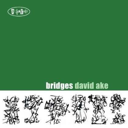 CD Shop - DAVID AKE BRIDGES