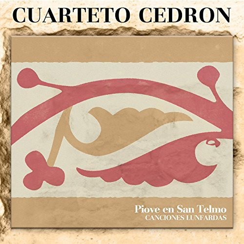 CD Shop - CUARTETO CEDRON PIOVE EN SAN TELMO -AP...