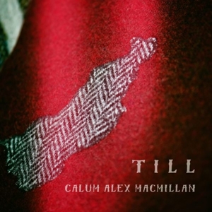 CD Shop - CALUM ALEX MACMILLAN TILL