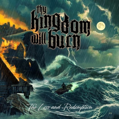 CD Shop - THY KINGDOM WILL BURN THE LOSS AND RED