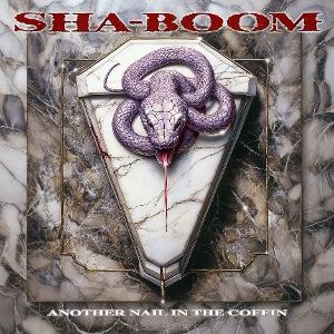 CD Shop - SHA-BOOM ANOTHER NAIL IN THE COFFIN