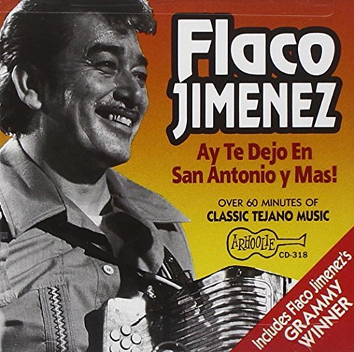 CD Shop - FLACO JIMENEZ AY TE DEJO EN SAN ANTONIO
