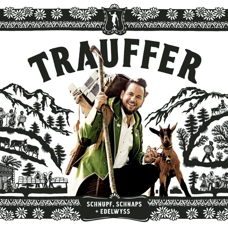 CD Shop - TRAUFFER SCHNUPF, SCHNAPS + EDE...