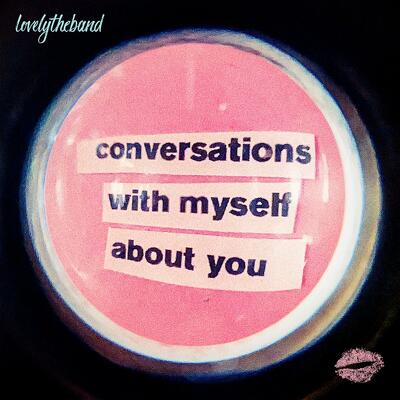 CD Shop - LOVELYTHEBAND CONVERSATIONS WITH MYS...