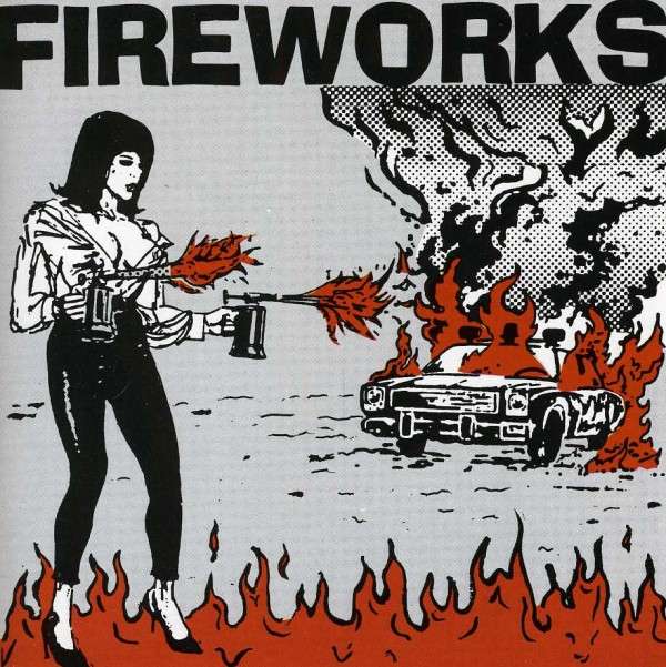 CD Shop - FIREWORKS SET THE WORLD ON FIRE