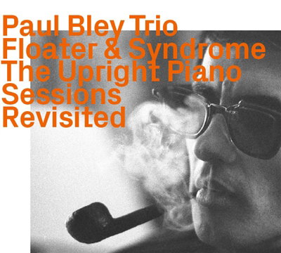 CD Shop - PAUL BLEY FLOATER & SYNDROME...