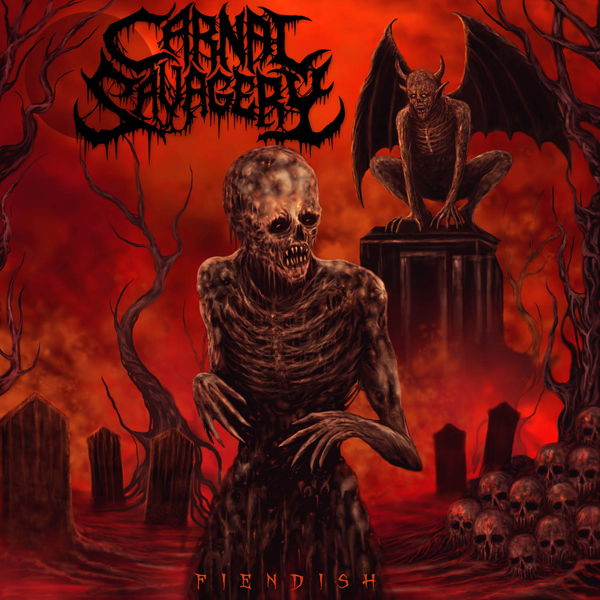 CD Shop - CARNAL SAVAGERY FIENDISH -BONUS TR-