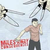 CD Shop - MILES AWAY CONSEQUENCES
