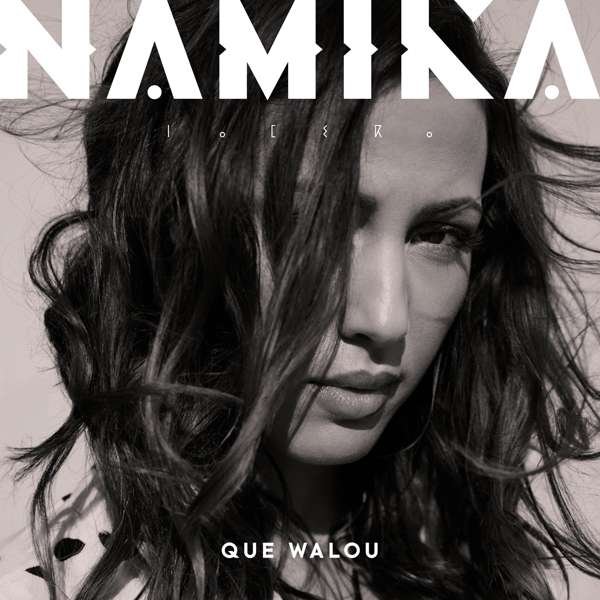 CD Shop - NAMIKA QUE WALOU