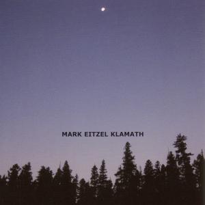 CD Shop - MARK EITZEL KLAMATH