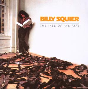 CD Shop - BILLY SQUIER THE TALE OF THE TAPE