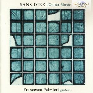 CD Shop - FRANCESCO PALMIERI SANS DIRE, GUITAR MUSIC