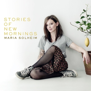 CD Shop - MARIA SOLHEIM STORIES OF NEW MORNINGS