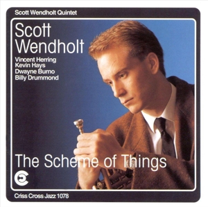 CD Shop - SCOTT (QUINTET) WENDHOLT SCHEME OF THINGS