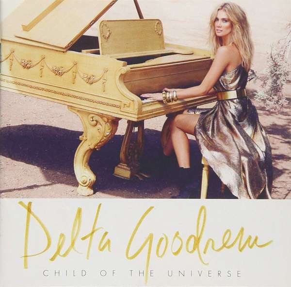 CD Shop - DELTA GOODREM CHILD OF THE UNIVERSE ...