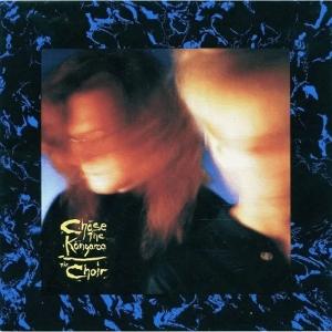 CD Shop - THE CHOIR CHASE THE KANGAROO