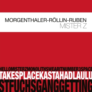 CD Shop - ROBERT MORGENTHALER MISTER Z