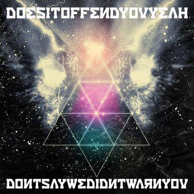 CD Shop - DOES IT OFFEND YOU YEAH? Does It Offend You Yeah? - Don\