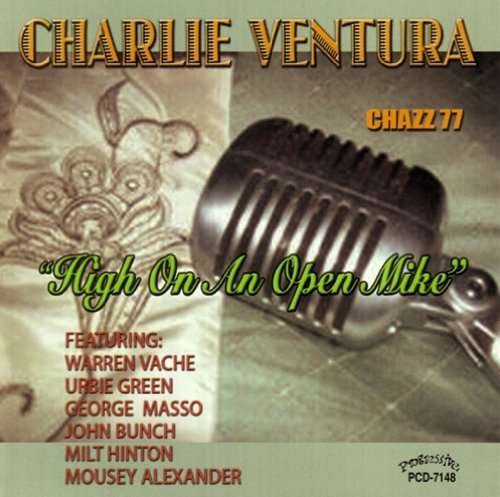 CD Shop - CHARLIE VENTURA HIGH ON AN OPEN MIC
