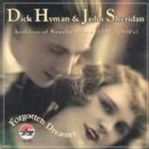 CD Shop - DICK HYMAN FORGOTTEN DREAMS