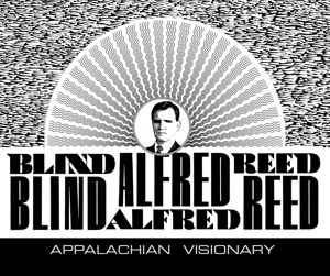 CD Shop - BLIND ALFRED REED APPALACHIAN.. -CD+BOOK-