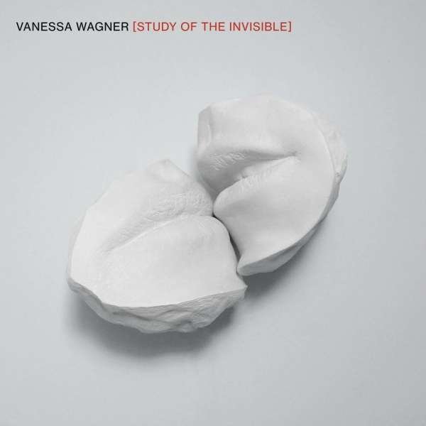CD Shop - VANESSA WAGNER STUDY OF THE INVISIBLE