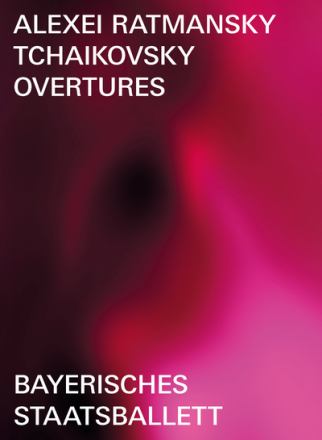 CD Shop - ALEXEI RATMANSKY,BAYERISCHES STAATSBALLETT,BAYERISCHES STAATSORCHESTER,MIKHAIL AGREST TCHAIKOVSKY: OVERTURES...