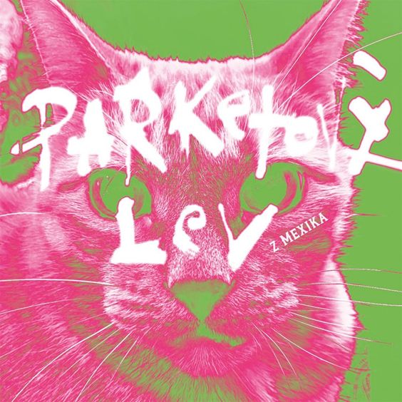 CD Shop - PARKETOVY LEV: Z Mexika