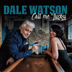 CD Shop - DALE & HIS LONE STARS WATSON CALL ME LUCKY