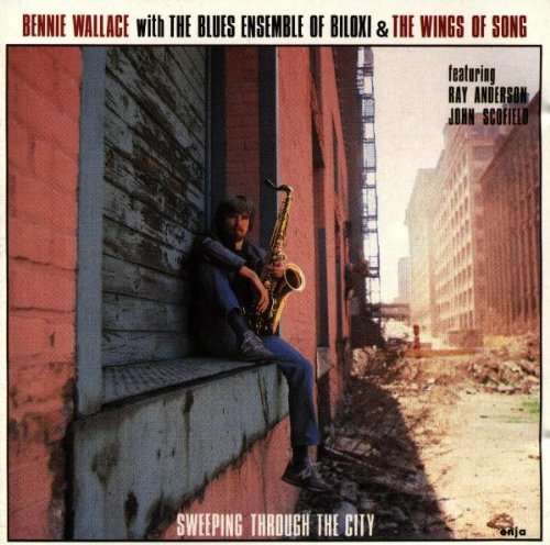 CD Shop - BENNIE WALLACE SWEEPING THROUGH THE CITY