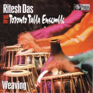 CD Shop - RITESH & TORONTO TABLA ENSEMBLE DAS WEAVING