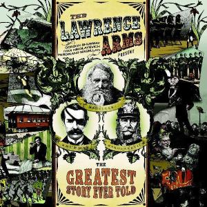 CD Shop - LAWRENCE ARMS GREATEST STORY EVER TOLD