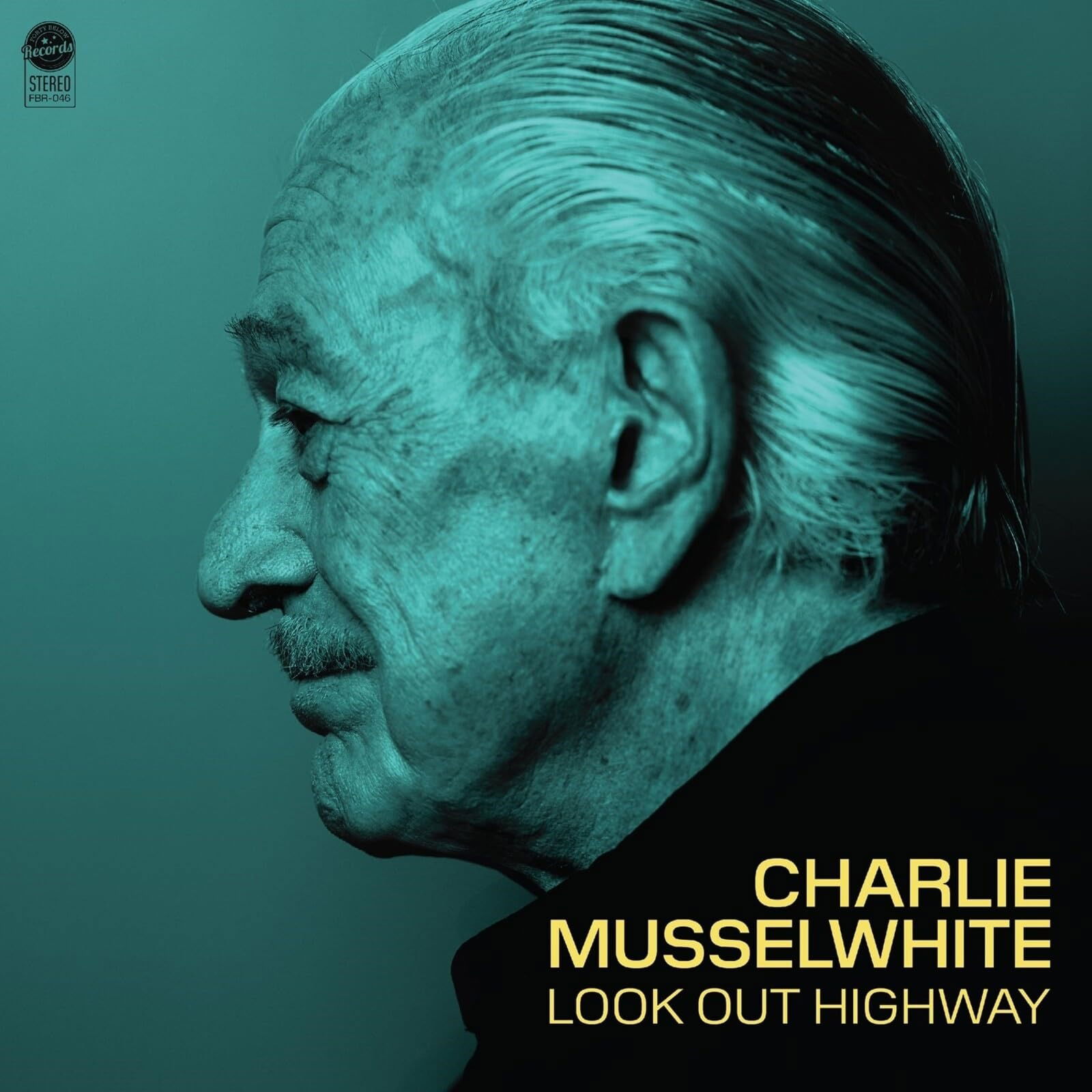 CD Shop - CHARLIE MUSSELWHITE LOOK OUT HIGHWAY