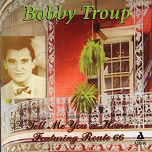 CD Shop - BOBBY TROUP TELL ME YOU\