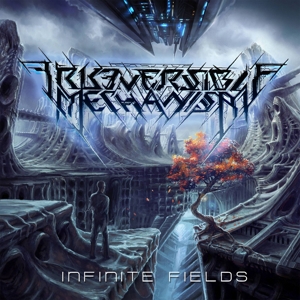CD Shop - IRREVERSIBLE MECHANISM INFINITE FIELDS