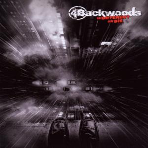 CD Shop - FOUR BACKWOODS BE DIFFERENT OR DIE