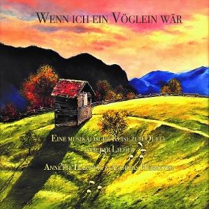 CD Shop - ANNETTE HARTWIG,ANDREAS HERMEYER WENN ICH EIN VOGLEIN WAR