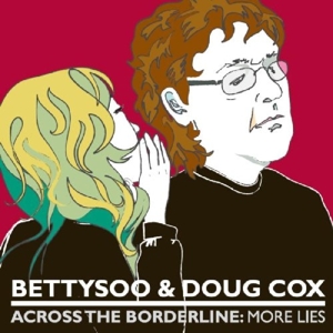 CD Shop - BETTYSOO & DOUG COX ACROSS THE BORDERLINE:..