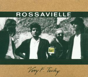 CD Shop - ROSSAVIELLE VERY F.TRICKY