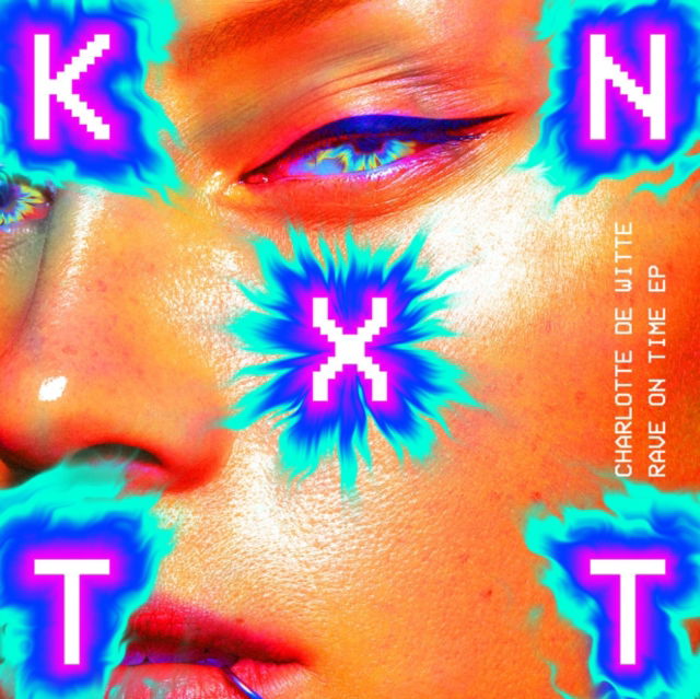 CD Shop - CHARLOTTE DE WITTE RAVE ON TIME