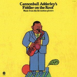 CD Shop - NAT ADDERLEY CANNONBALL ADDERLEY FIDDLER ON THE ROOF