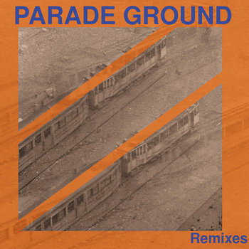 CD Shop - PARADE GROUND REMIXES