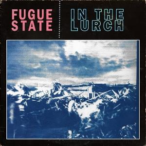CD Shop - FUGUE STATE IN THE LURCH