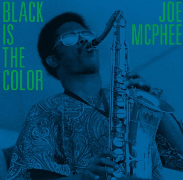 CD Shop - JOE MCPHEE BLACK IS THE COLOR