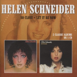 CD Shop - HELEN SCHNEIDER SO CLOSE/LET IT BE NOW