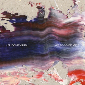 CD Shop - HELIOCHRYSUM WE BECOME MIST